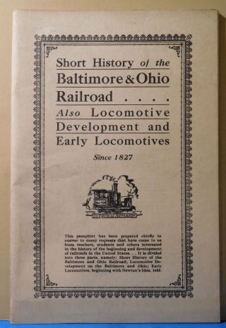Short History Of The Baltimore & Ohio Railroad 1827 - 1935 1937 By The B&o Rr Also