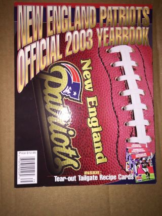 2003 England Patriots Yearbook Tom Brady Bill Belichick Bruschi Vinatieri