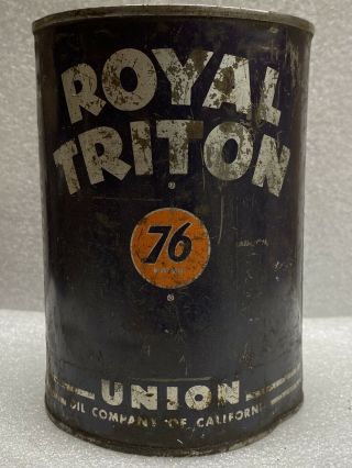1950s 76 Royal Triton Sae 30 Vintage Oil Can Old Crusty Looking Empty Can