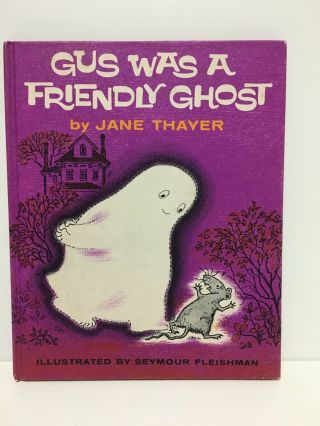 Vintage 1962 Gus Was A Friendly Ghost By Jane Thayer Hardback Book