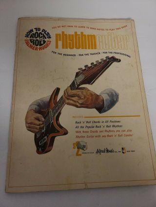 1966 Vintage Rhythm Guitar How To Play Rock N Roll Palmer Hughes Alfred Music