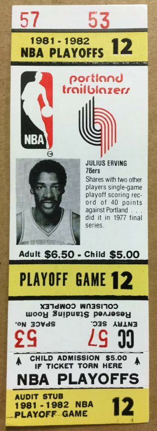1981 - 82 Nba Playoffs Game 12 Full Ticket Julius Erving Dr J 76ers Trailblazers