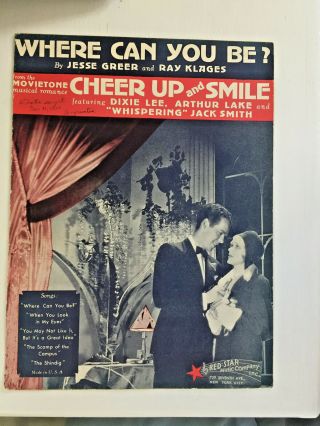 Vintage Sheet Music 1930 - Where Can You Be - Cheer Up & Smile - Piano - Ukulele - Vocal