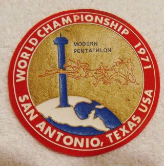Patch World Championship Modern Pentathlon 1971 San Antonio Texas Usa 4 " Frees/h