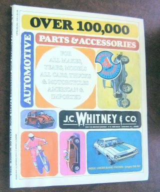 Vintage 1974 J.  C.  Whitney Automotive Parts & Accessories,  Cars,  Trucks,  Cycles,  Etc.