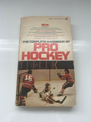 The Complete Handbook Of Pro Hockey 1974 By Zander Hollander - Paperback - Rare