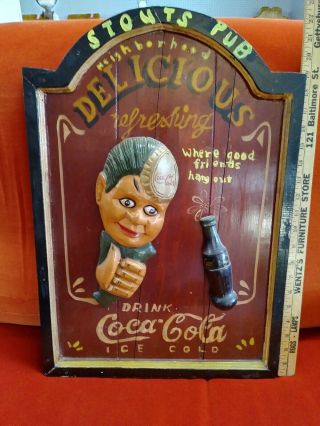 Vintage Look Coca Cola HANGING Wooden Sign.  Stouts Pub.  Hand painted. 2