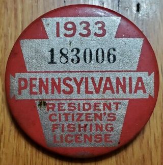 Vintage 1933 Pa Pennsylvania Fishing License Resident Button Pin W/ Paperwork