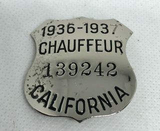 Vintage 1936 State Of California Licensed Chauffeur Badge No.  139242 Driver Pin