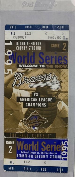 1995 World Series Ticket Stub Game 2 Glavine Win Javy Lopez Hr Braves Indians