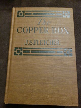 The Copper Box By Fletcher,  J.  S.  Vintage Grosset & Dunlap York 1928