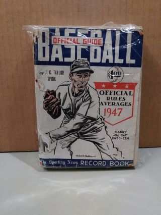Official 1947 Baseball Guide Rules & Record Book By J.  G.  Taylor Spink