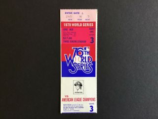 1979 World Series Game 3 Ticket Stub (baltimore Orioles At Pittsburgh Pirates)