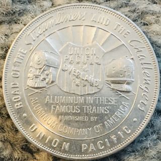 Union Pacific Train Token Coin Lucky Piece Aluminum Streamliners Cecil B Demille