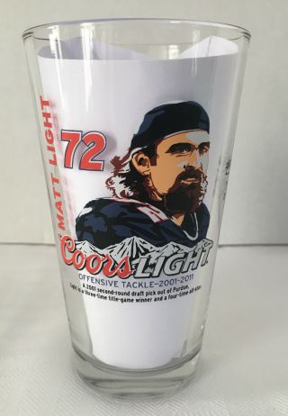 Matt Light Coors Light Beer England Patriots Drinking Glass Cup Mug Football