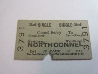 1957 Btc (scotland) Railway Ticket - Connel Ferry To Northconnel,  3rd Single