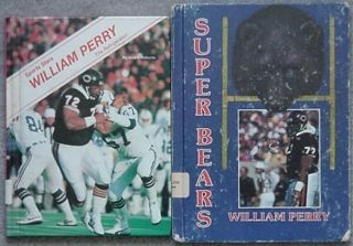 William " The Refrigerator " Perry (chicago Bears,  Clemson Tigers) - 2 Books,  1986