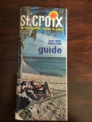 St.  Croix Us Virgin Islands Vintage 1974 Travel Guide Brochure With Maps