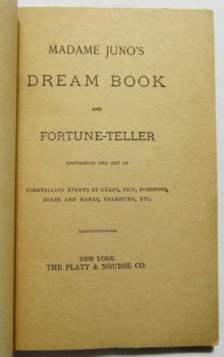 Antique MADAME JUNO ' S DREAM BOOK & FORTUNE TELLER Spells Charms OCCULT Palmistry 2