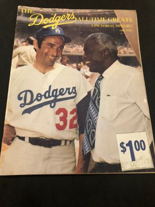 1972 Dodgers All - Time Greats: A Pictorial History Koufax,  Jackie,  Vin Scully Etc
