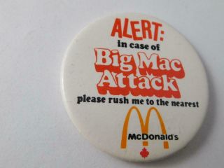 Mcdonalds Restaurant Vintage Button Alert Big Mac Attack Employee Pin
