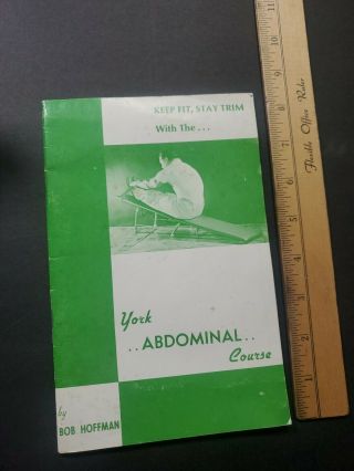 Vintage 1950s Bob Hoffman York Barbell Abdominal Courses Exercise Booklet