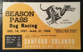 1957 1958 Sanford Orlando Kennel Club Dog Racing Track Season Pass; Florida