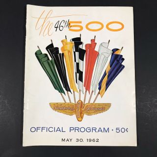The 46th Indianapolis 500 Motor Speedway Official Program May 30 1962 Indy Car