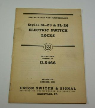 1951 Union Switch & Signal Style Sl - 25 Sl - 26 Electric Switch Locks Guide Booklet