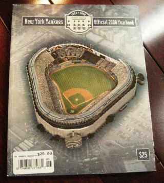 2008 York Yankees Official Yearbook (final Season At Old Yankee Stadium)