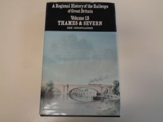 Regional History Of The Railways Of Great Britain Hbdj Thames And Severn