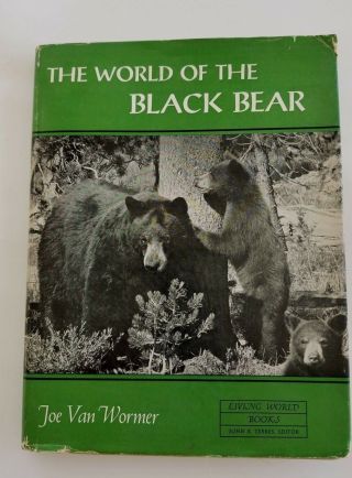 Vintage Book - The History Of The Black Bear By Wormer - 1966 - Very Good With Dc