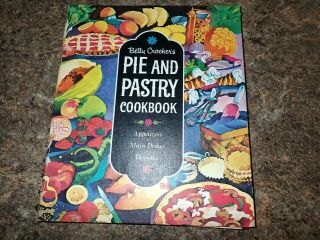 Vintage 1968 Betty Crocker Cookbook Pie And Pastry First Edition First Printing