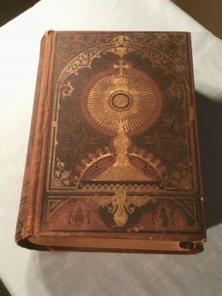 Antique Old Religious Book The Teachings Of The Holy Catholic Church 1886