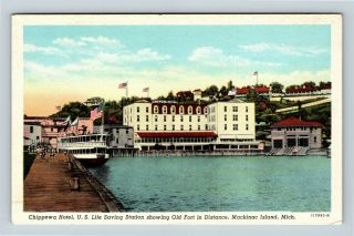 Vintage Linen View Of Chippewa Hotel,  Old Fort,  Mackinac Island Mi,  Postcard X18