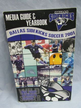 2001 Dallas Sidekicks Media Guide Yearbook Major Indoor Soccer League