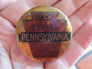 Vintage 1932 Pennsylvania Fishing License / Numbered Pinback Badge (2)