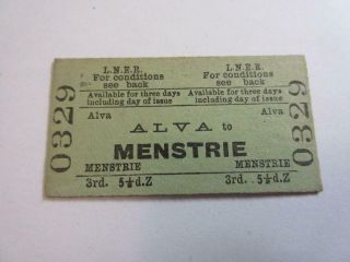 1954 Lner (scotland) Railway Ticket - Alva To Menstrie,  3rd Class Single
