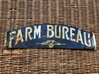 Antique Vintage Tin Farm Bureau Sign