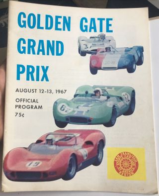 August 1967 Golden Gate Grand Prix Car Racing Program: Cotati,  Calif.  Sf Jaycees