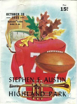 1955 Highland Park Scots Vs Stephen F.  Austin Texas High School Football Program