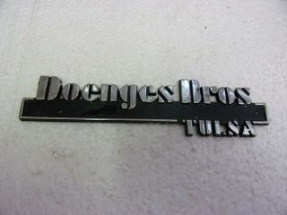 Vintage Car Dealership Chrome Metal Emblem Nameplate Badge Doenges Bros.  Tulsa
