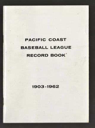 1962 Pacific Coast League Baseball Record Book