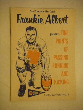 1957 Union Oil 76 Sports Club Booklet 3 San Francisco 49er Coach Frankie Albert