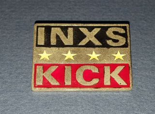 Inxs " Kick " Vtg Pin / Button 1987 " Sensation,  Need You Tonight ",