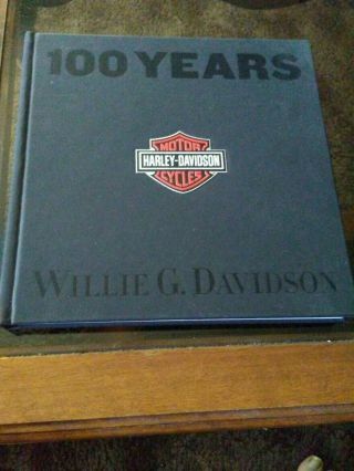 100 Years Of Harley Davidson Book By Willie G.  Davidson
