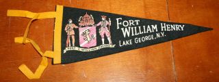 Vintage Fort William Henry Lake George York Felt Pennant