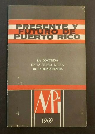 Vtg Booklet / Mpi / Presente Y Futuro De Puerto Rico 1969