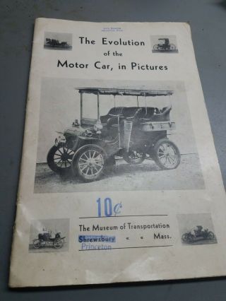 Evolution Of The Motor Car,  In Pictures - Museum Of Transportation Shrewsbury,  Ma.