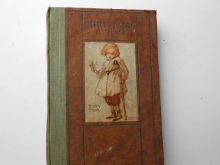 Antique Book Charles Dickens A Christmas Carol Illustrated Ethel Everett C1910